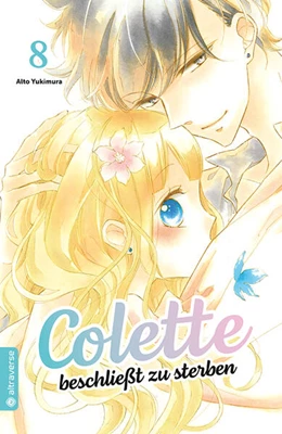 Abbildung von Yukimura | Colette beschließt zu sterben 08 | 1. Auflage | 2023 | beck-shop.de
