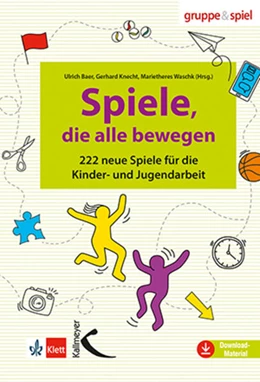 Abbildung von Baer / Knecht | Spiele, die alle bewegen | 1. Auflage | 2022 | beck-shop.de
