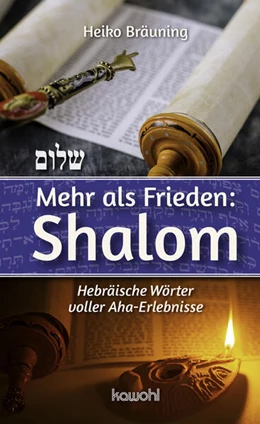Abbildung von Bräuning | Mehr als Frieden: Shalom | 2. Auflage | 2023 | beck-shop.de