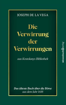 Abbildung von de la Vega | Die Verwirrung der Verwirrungen | 1. Auflage | 2023 | beck-shop.de