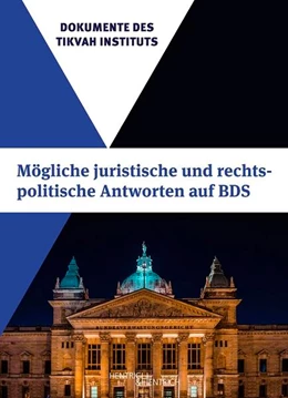 Abbildung von Herausgegeben vom Tikvah Institut und Volker Beck | Mo¨gliche juristische und rechtspolitische Antworten auf BDS | 1. Auflage | 2023 | beck-shop.de