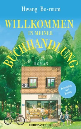 Abbildung von Bo-Reum | Willkommen in meiner Buchhandlung | 1. Auflage | 2023 | beck-shop.de