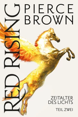 Abbildung von Brown | Red Rising: Zeitalter des Lichts Teil 2 | 1. Auflage | 2024 | beck-shop.de