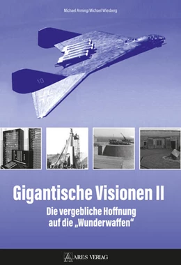 Abbildung von Arming / Wiesberg | Gigantische Visionen II | 1. Auflage | 2023 | beck-shop.de