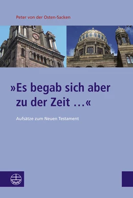 Abbildung von Osten-Sacken / Becker | »Es begab sich aber zu der Zeit ...« | 1. Auflage | 2024 | beck-shop.de