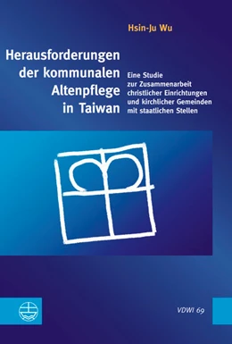 Abbildung von Wu | Herausforderungen der kommunalen Altenpflege in Taiwan | 1. Auflage | 2024 | beck-shop.de