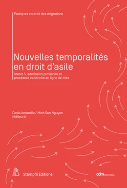 Abbildung von Amarelle / Nguyen | Nouvelles temporalités en droit d'asile | 1. Auflage | 2023 | beck-shop.de