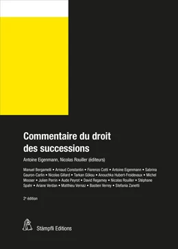 Abbildung von Eigenmann / Rouiller | Commentaire du droit des successions | 2. Auflage | 2023 | beck-shop.de