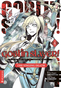 Abbildung von Kagyu / Aoki | Goblin Slayer! The Singing Death 04 | 1. Auflage | 2024 | beck-shop.de