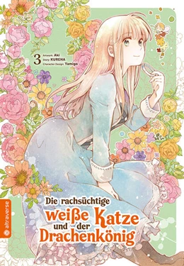 Abbildung von Aki / Kureha | Die rachsüchtige weiße Katze und der Drachenkönig 03 | 1. Auflage | 2024 | beck-shop.de