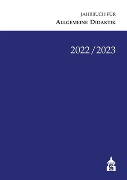 Abbildung von Zierer / Wernke | Jahrbuch für Allgemeine Didaktik 2022/2023 | 1. Auflage | 2023 | beck-shop.de