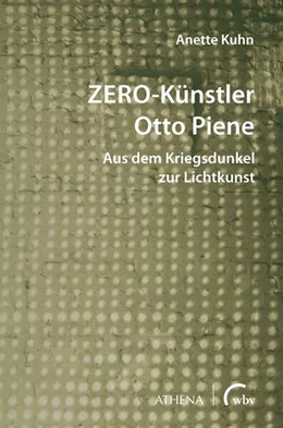 Abbildung von Kuhn | ZERO-Künstler Otto Piene | 1. Auflage | 2023 | beck-shop.de