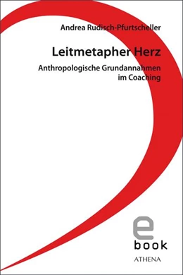 Abbildung von Rudisch-Pfurtscheller | Leitmetapher Herz | 1. Auflage | 2018 | beck-shop.de
