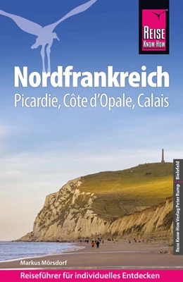 Abbildung von Mörsdorf | Reise Know-How Reiseführer Nordfrankreich | 1. Auflage | 2024 | beck-shop.de