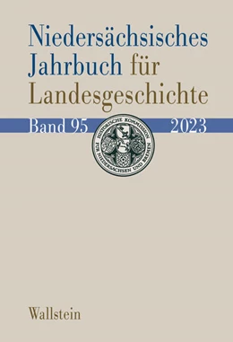 Abbildung von Historische Kommission Für Niedersachsen Und Bremen | Niedersächsisches Jahrbuch für Landesgeschichte | 1. Auflage | 2024 | beck-shop.de