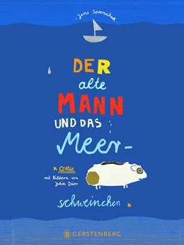 Abbildung von Sparschuh | Der alte Mann und das Meerschweinchen | 1. Auflage | 2024 | beck-shop.de