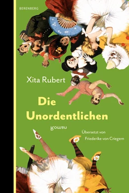 Abbildung von Rubert | Die Unordentlichen | 1. Auflage | 2024 | beck-shop.de