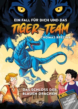 Abbildung von Brezina | Tiger-Team - Das Schloss der blauen Drachen | 1. Auflage | 2024 | beck-shop.de