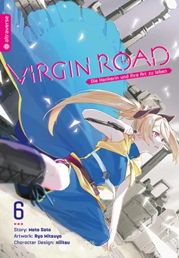 Abbildung von Mitsuya / Sato | Virgin Road - Die Henkerin und ihre Art zu Leben 06 | 1. Auflage | 2024 | beck-shop.de