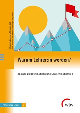 Abbildung von Grüneberg / Süß | Warum Lehrer:in werden? | 1. Auflage | 2023 | beck-shop.de