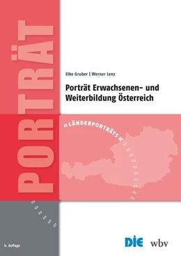 Abbildung von Lenz / Gruber | Porträt Erwachsenen- und Weiterbildung Österreich | 4. Auflage | 2016 | beck-shop.de