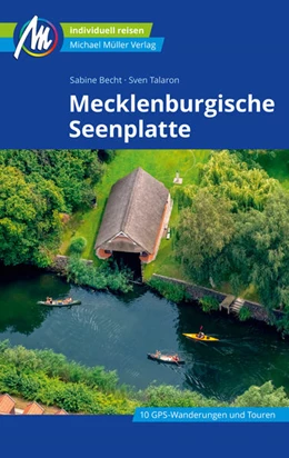 Abbildung von Becht / Talaron | Mecklenburgische Seenplatte Reiseführer Michael Müller Verlag | 6. Auflage | 2024 | beck-shop.de
