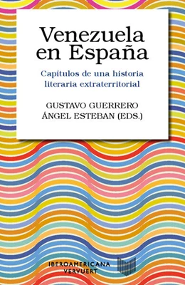 Abbildung von Guerrero / Esteban | Venezuela en España | 1. Auflage | 2024 | beck-shop.de