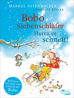 Abbildung von Osterwalder | Bobo Siebenschläfer: Hurra, es schneit! | 1. Auflage | 2024 | beck-shop.de