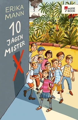 Abbildung von Mann | Zehn jagen Mr. X | 1. Auflage | 2024 | beck-shop.de