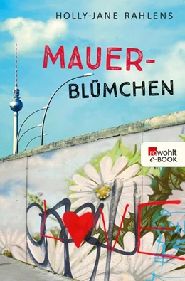 Abbildung von Rahlens | Mauerblümchen | 1. Auflage | 2024 | beck-shop.de