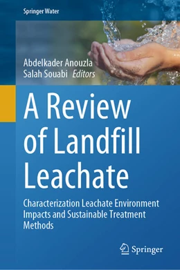 Abbildung von Anouzla / Souabi | A Review of Landfill Leachate | 1. Auflage | 2024 | beck-shop.de