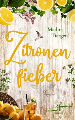 Abbildung von Tietgen | Zitronenfieber | 1. Auflage | 2024 | beck-shop.de
