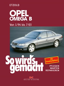 Abbildung von Etzold | Opel Omega B 1/94 bis 7/03 | 11. Auflage | 2024 | beck-shop.de