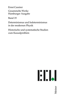 Abbildung von Cassirer / Recki | Determinismus und Indeterminismus in der modernen Physik | 1. Auflage | 2023 | beck-shop.de