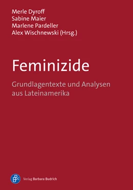 Abbildung von Dyroff / Maier | Feminizide | 1. Auflage | 2023 | beck-shop.de