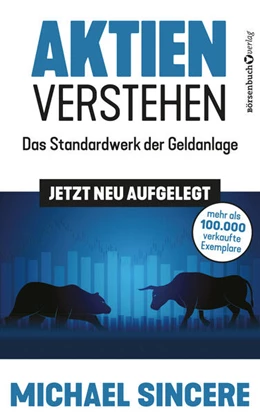 Abbildung von Sincere | Aktien verstehen | 1. Auflage | 2023 | beck-shop.de