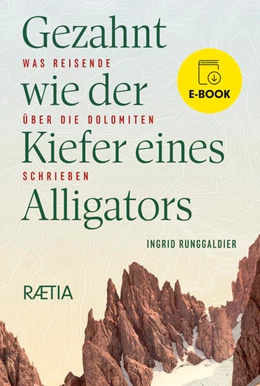Abbildung von Runggaldier | Gezahnt wie der Kiefer eines Alligators | 1. Auflage | 2023 | beck-shop.de