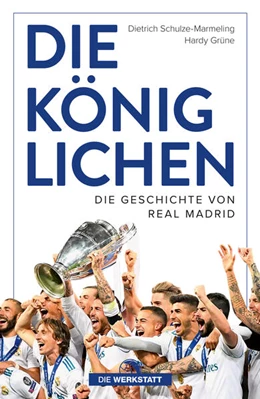 Abbildung von Grüne / Schulze-Marmeling | Die Königlichen | 1. Auflage | 2023 | beck-shop.de