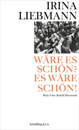 Abbildung von Liebmann | Wäre es schön? Es wäre schön! | 1. Auflage | 2023 | beck-shop.de