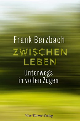 Abbildung von Berzbach | Zwischenleben | 1. Auflage | 2023 | beck-shop.de