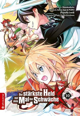 Abbildung von Shinkoshoto / Kazabana | Der stärkste Held mit dem Mal der Schwäche 10 | 1. Auflage | 2023 | beck-shop.de