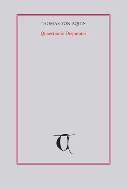 Abbildung von Thomas Von Aquin / Schönfeld | Über Gottes Vermögen. Teilband 3. Über die Einung des menschgewordenen Fleisches | 1. Auflage | 2019 | beck-shop.de