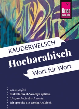 Abbildung von Leu | Reise Know-How Sprachführer Hocharabisch - Wort für Wort: Kauderwelsch-Band 76 | 13. Auflage | 2023 | beck-shop.de