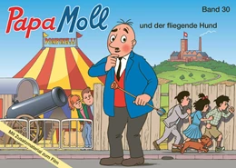 Abbildung von Lendenmann | Papa Moll und der fliegende Hund | 1. Auflage | 2021 | beck-shop.de