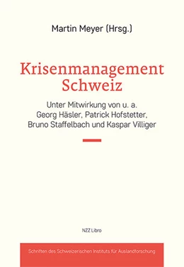 Abbildung von Meyer | Krisenmanagement Schweiz | 1. Auflage | 2023 | beck-shop.de