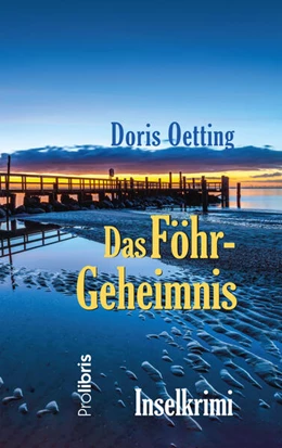 Abbildung von Oetting | Das Föhr-Geheimnis | 1. Auflage | 2023 | beck-shop.de