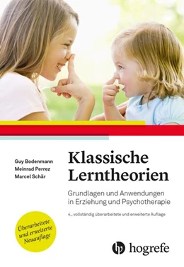 Abbildung von Bodenmann / Perrez | Klassische Lerntheorien | 4. Auflage | 2023 | beck-shop.de