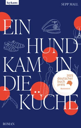 Abbildung von Mall | Ein Hund kam in die Küche | 1. Auflage | 2023 | beck-shop.de