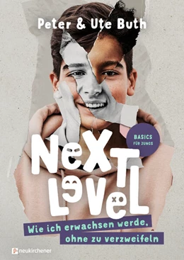 Abbildung von Buth | Next Level - Wie ich erwachsen werde ohne zu verzweifeln | 1. Auflage | 2023 | beck-shop.de
