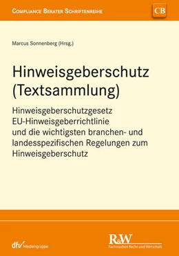 Abbildung von Sonnenberg | Hinweisgeberschutz (Textsammlung) | 1. Auflage | 2023 | beck-shop.de